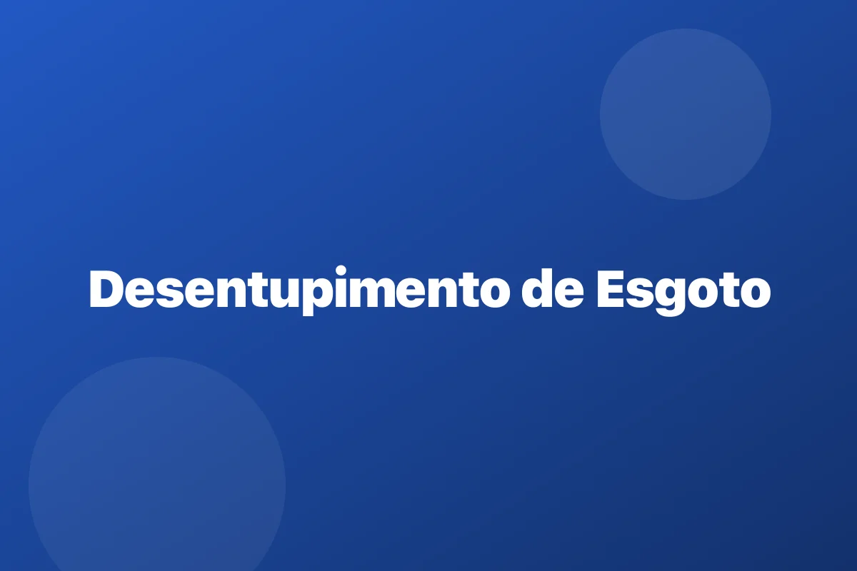 Desentupimento de rede de esgoto em Osasco