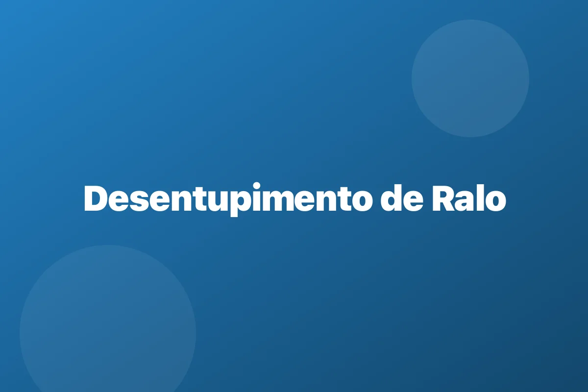 Desentupimento de ralo em Osasco