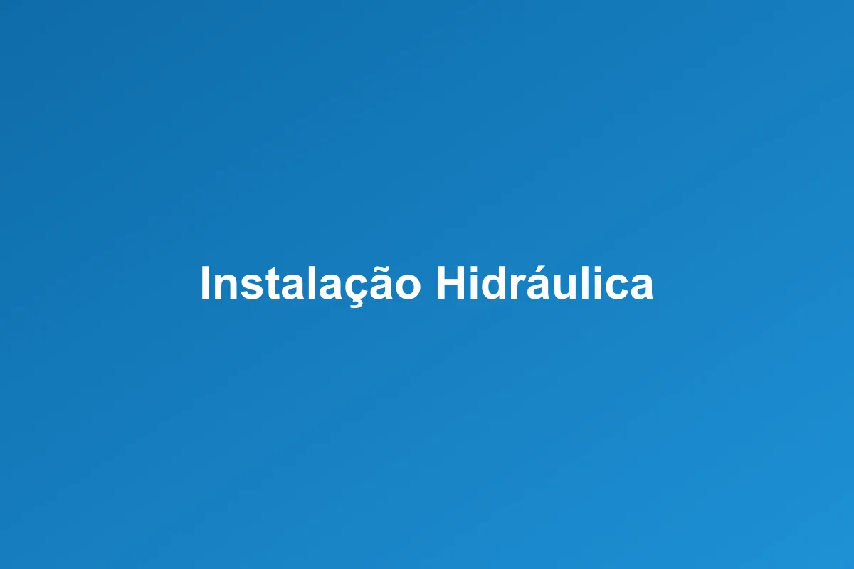 Instalação hidráulica em Osasco